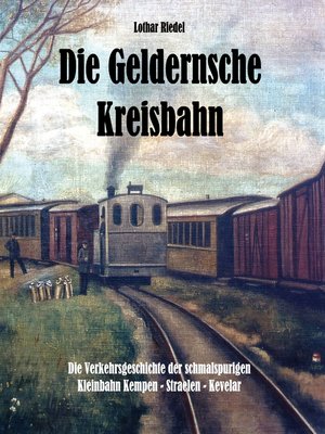 cover image of Die Geldernsche Kreisbahn